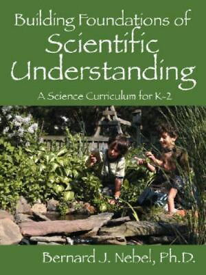 #ad Building Foundations of Scientific Understanding: A Science Curriculum for K 2 $27.99