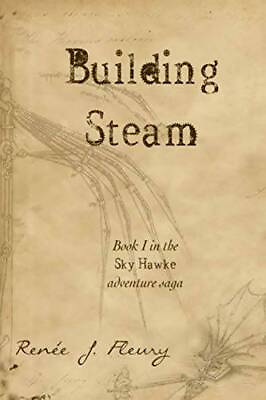 #ad #ad Sky Hawke: Building Steam Paperback By Fleury Renee J GOOD $17.96