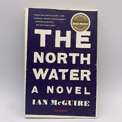 #ad New The North Water : A Novel by Ian McGuire 2017 Trade Paperback Book $14.87