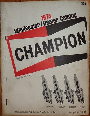 #ad 1974 Champion Plug Application Chart Catalog $8.99
