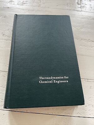 #ad Thermodynamics for Chemical Engineers  Harold Weber 1957 2nd Edition illustrated $12.73