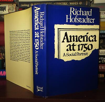 #ad Richard Hofstadter AMERICA AT 1750 1st Edition 1st Printing $53.99