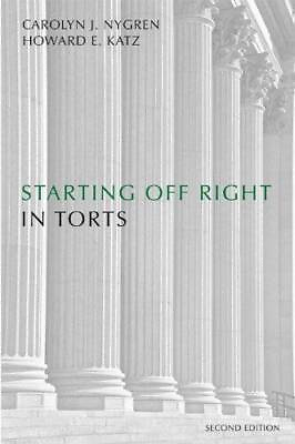 #ad Starting Off Right in Torts Paperback By Carolyn J Nygren GOOD $7.79