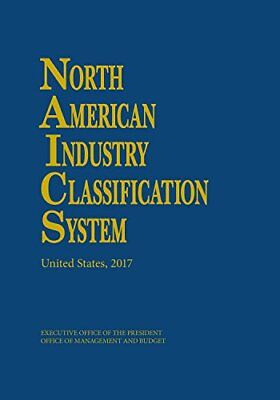 #ad NORTH AMERICAN INDUSTRY CLASSIFICATION SYSTEM 2017 NORTH By Executive Office $29.75