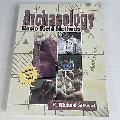 #ad Archaeology Field Methods by R. Michael Stewart 2002 PB $18.00
