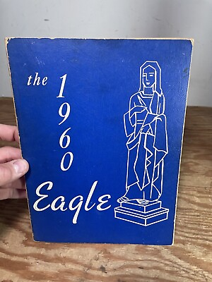 #ad The Eagle 1960 Saint John High School Benton Harbor Yearbook Annual Michigan $39.00