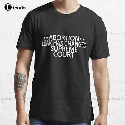 #ad Abortion Leak Has Changed Court Justice Clarence Thomas Says Trending T Shirt $16.92