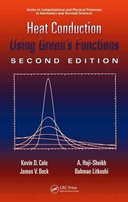 #ad Heat Conduction Using Green#x27;s Function Hardcover by Cole Kevin; Beck James... $231.35