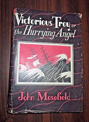 #ad Victorious Troy or The Hurrying Angel by John Masefield First Edition With DJ $24.85