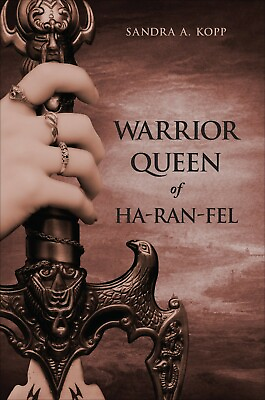 #ad Warrior Queen of Ha Ran Fel by Sandra A. Kopp Paperback $13.99