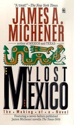 My Lost Mexico Paperback James A. Michener #ad $5.76