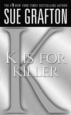 #ad K is for Killer Kinsey Millhone Alphabet Mysteries By Grafton Sue GOOD $3.72