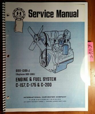 #ad IH International Harvester C 157 C 175 C 200 Engine amp; Fuel System Service Manual $18.99