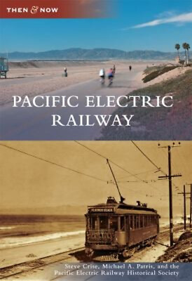 #ad Pacific Electric Railway Paperback $15.30