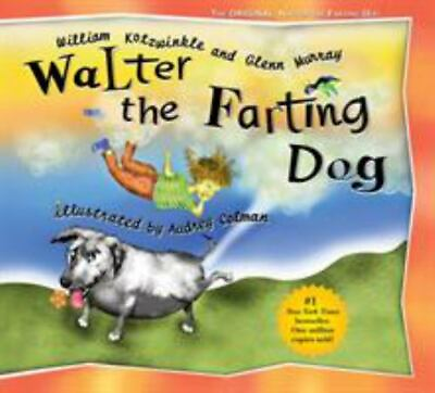#ad Walter the Farting Dog: A Triumphant Toot and hardcover Kotzwinkle 1583940537 $3.98