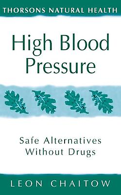 #ad High Blood Pressure: Safe Alternatives without Drugs by Leon Chaitow English P $13.40