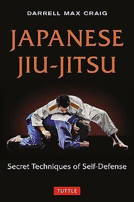 #ad Japanese Jiu Jitsu: Secret Techniques of Self Defense Craig Darrell Max $16.95