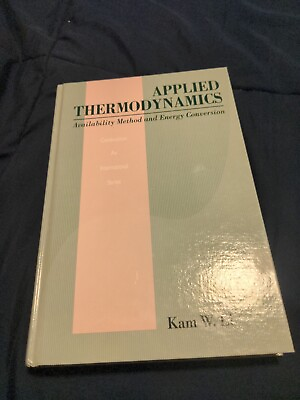 #ad Applied Thermodynamics : Availability Method and Energy Conversion by Kam W. Li $200.00