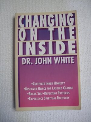 #ad CHANGING ON THE INSIDE By John White **BRAND NEW** $35.75