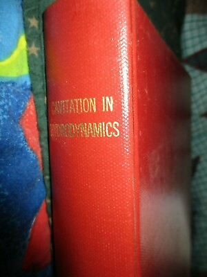 National Physical Lab Cavitation in Hydrodynamics 1955 Seminar England Book $29.00