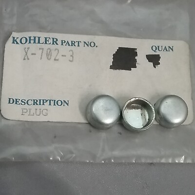 #ad QTY3 NEW GENUINE KOHLER X 702 3 S PLUG; CUP 1 2 SUPERSEDED 25 139 50 S $10.50