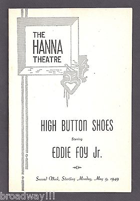 #ad Eddie Foy Jr. quot;HIGH BUTTON SHOESquot; Jule Styne Sammy Cahn 1949 Cleveland Program $19.99