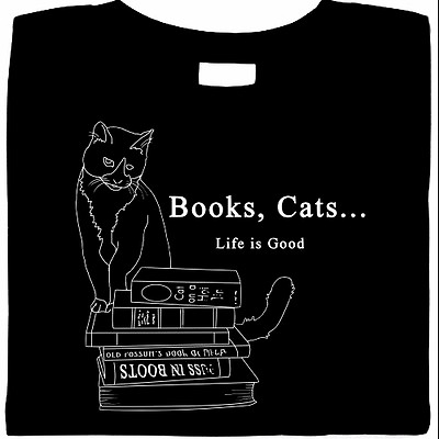 #ad Books Cats ... Life Is Good Shirt cat shirt kitty kat literature Small 5X $21.99