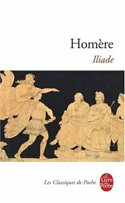 #ad Iliade Ldp Classiques by Hom�re Book The Fast Free Shipping $6.61