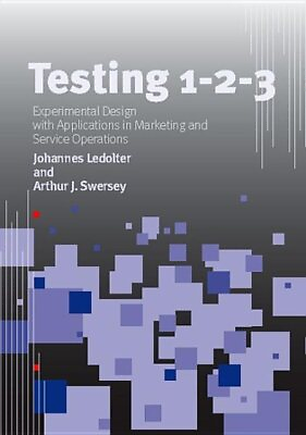 #ad Testing 1 2 3 : Experimental Design With Applications in Marketing and Se... $36.31