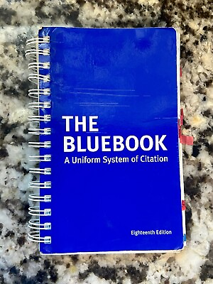 #ad THE BLUEBOOK: A UNIFORM SYSTEM OF CITATION 18TH EDITION $17.59