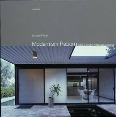 #ad #ad Modernism Reborn: Mid Century American Houses Paperback GOOD $8.35