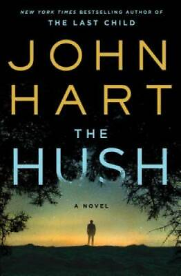 #ad The Hush: A Novel Hardcover By Hart John GOOD $3.78