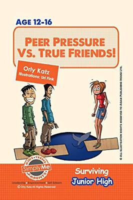 #ad #ad Peer Pressure vs. True Friendship Surviving Junior High: A self help guide ... $10.62