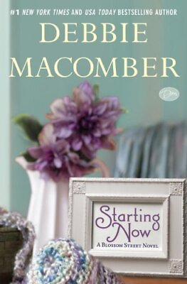 #ad Starting Now: A Blossom Street Novel by Macomber Debbie $3.79