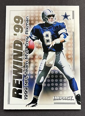 #ad #ad 2000 Skybox Impact Troy Aikman Rewind #x27;99 #9 Dallas Cowboys Football Card $1.99