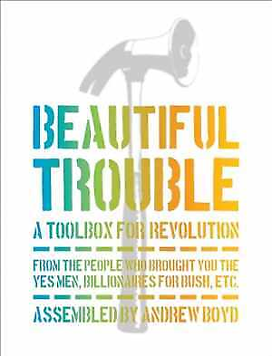 #ad Beautiful Trouble: A Toolbox for Paperback by Boyd Andrew; Mitchell New h $26.49
