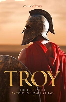 #ad Troy: The epic battle as told in Homer’s Iliad ... by Homer Paperback softback $6.46