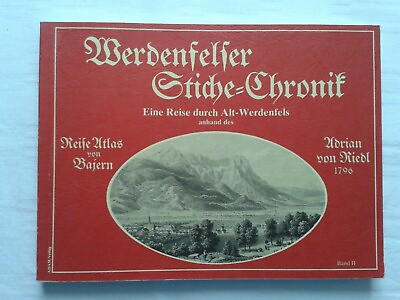 #ad Werdenfelser Stiche Chronik Eine Reise durch Alt Werdenfels Band 2 1986 EUR 24.95