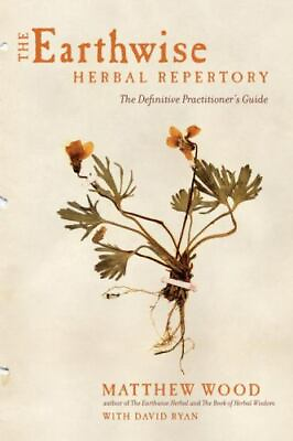 #ad The Earthwise Herbal Repertory: The Definitive Practitioner#x27;s Guide $14.70