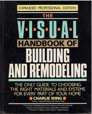 #ad Visual Handbook of Building and Remodeling by Wing Charlie $4.89