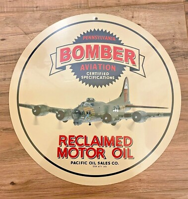 #ad B 17 Bomber Aviation Reclaimed Motor Oil Pacific Oil Reproduction Aluminum Sign $19.95
