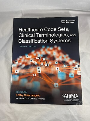 #ad Healthcare Code Sets Clinical Terminologies and Classification Systems 4th ED $45.00