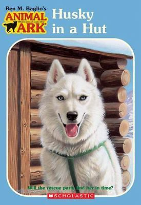 #ad Husky in a Hut; Animal Ark Series #36 9780439448949 Ben M Baglio paperback $4.33
