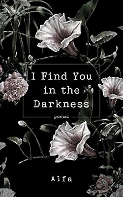 #ad I Find You in the Darkness $5.97
