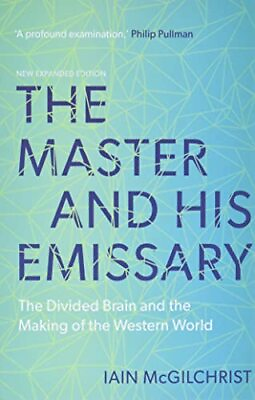 #ad #ad The Master and His Emissary: The Divided Brain and the Making of $12.20