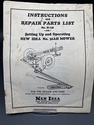 #ad New Idea No 30AH Trailer Type PTO Driven Sickle Mower Parts amp; Owner#x27;s Manual $14.99