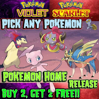 ANY POKEMON HOME RELEASE🌟SHINY NON🌟 CUSTOM FOR POKEMON SCARLET AND VIOLET🔥 $1.99