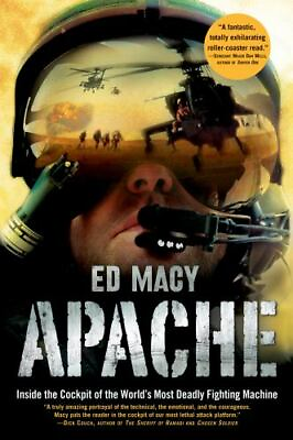 #ad Apache: Inside the Cockpit of the World#x27;s Mos paperback Ed Macy 9780802144782 $4.60