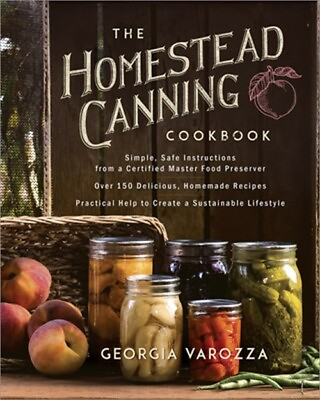 #ad The Homestead Canning Cookbook: Simple Safe Instructions from a Certified Mast $20.93