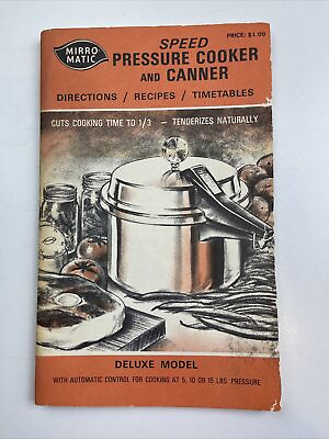 #ad MIRRO Speed Pressure Cooker And Canner Manual Directions Recipes Timetable $13.00